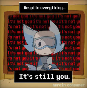 it's still you it's still you